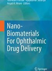 Nano-Biomaterials For Ophthalmic Drug Delivery