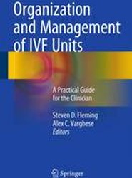 Organization and Management of IVF Units