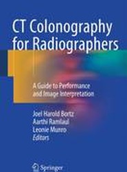 CT Colonography for Radiographers