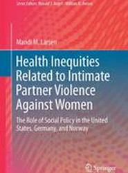 Health Inequities Related to Intimate Partner Violence Against Women