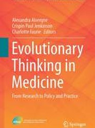 Evolutionary Thinking in Medicine