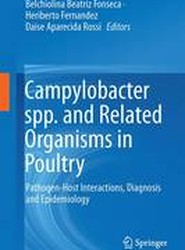 Campylobacter spp. and Related Organisms in Poultry