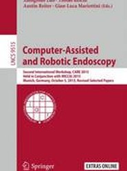 Computer-Assisted and Robotic Endoscopy