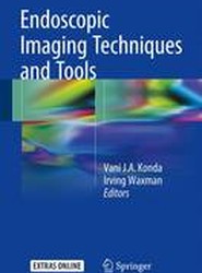 Endoscopic Imaging Techniques and Tools