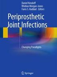 Periprosthetic Joint Infections
