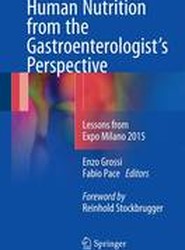 Human Nutrition from the Gastroenterologist's Perspective