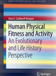 Human Physical Fitness and Activity