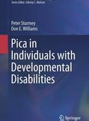 Pica in Individuals with Developmental Disabilities