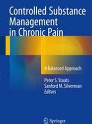Controlled Substance Management in Chronic Pain
