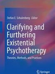 Clarifying and Furthering Existential Psychotherapy