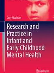 Research and Practice in Infant and Early Childhood Mental Health