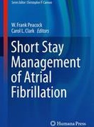 Short Stay Management of Atrial Fibrillation
