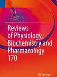 Reviews of Physiology, Biochemistry and Pharmacology Vol. 170