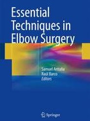 Essential Techniques in Elbow Surgery