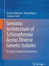 Genomic Architecture of Schizophrenia Across Diverse Genetic Isolates