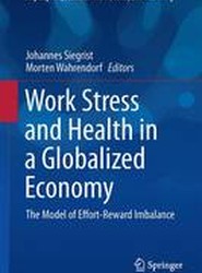 Work Stress and Health in a Globalized Economy