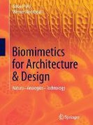 Biomimetics for Architecture & Design
