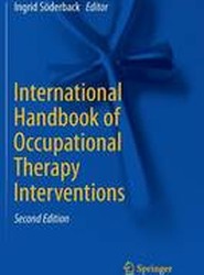 International Handbook of Occupational Therapy Interventions