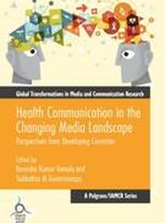 Health Communication in the Changing Media Landscape