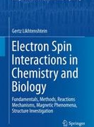 Electron Spin Interactions in Chemistry and Biology