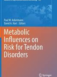 Metabolic Influences on Risk for Tendon Disorders