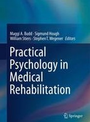 Practical Psychology in Medical Rehabilitation