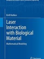 Laser Interaction with Biological Material