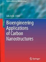 Bioengineering Applications of Carbon Nanostructures