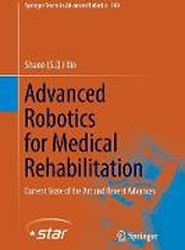 Advanced Robotics for Medical Rehabilitation