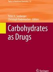 Carbohydrates as Drugs
