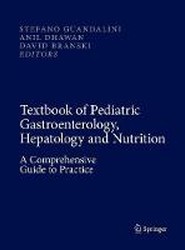 Textbook of Pediatric Gastroenterology, Hepatology and Nutrition