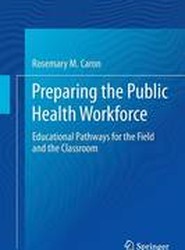 Preparing the Public Health Workforce