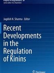Recent Developments in the Regulation of Kinins