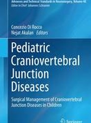 Pediatric Craniovertebral Junction Diseases