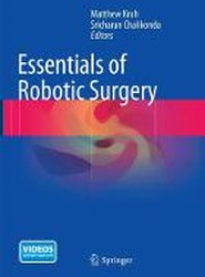 Essentials of Robotic Surgery