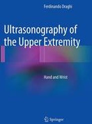 Ultrasonography of the Upper Extremity