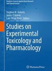 Studies on Experimental Toxicology and Pharmacology