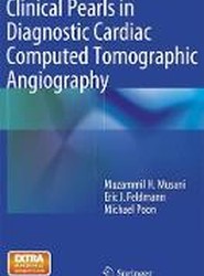 Clinical Pearls in Diagnostic Cardiac Computed Tomographic Angiography