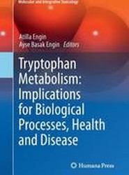 Tryptophan Metabolism: Implications for Biological Processes, Health and Disease