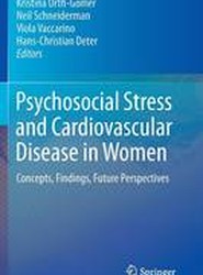 Psychosocial Stress and Cardiovascular Disease in Women
