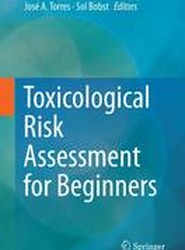 Toxicological Risk Assessment for Beginners