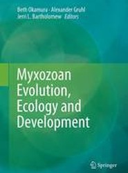 Myxozoan Evolution, Ecology and Development