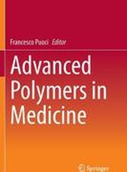 Advanced Polymers in Medicine