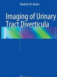 Imaging of Urinary Tract Diverticula