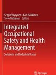 Integrated Occupational Safety and Health Management