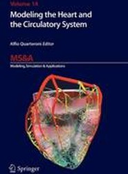 Modeling the Heart and the Circulatory System