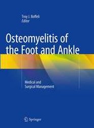 Osteomyelitis of the Foot and Ankle