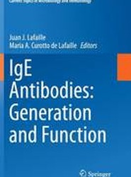 IgE Antibodies: Generation and Function