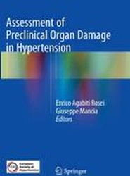 Assessment of Preclinical Organ Damage in Hypertension