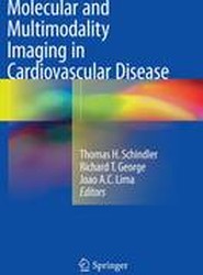Molecular and Multimodality Imaging in Cardiovascular Disease